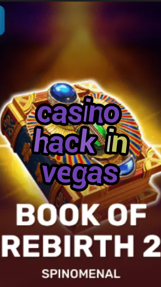 casino hack in vegas-trdjkmsxjksdss.com